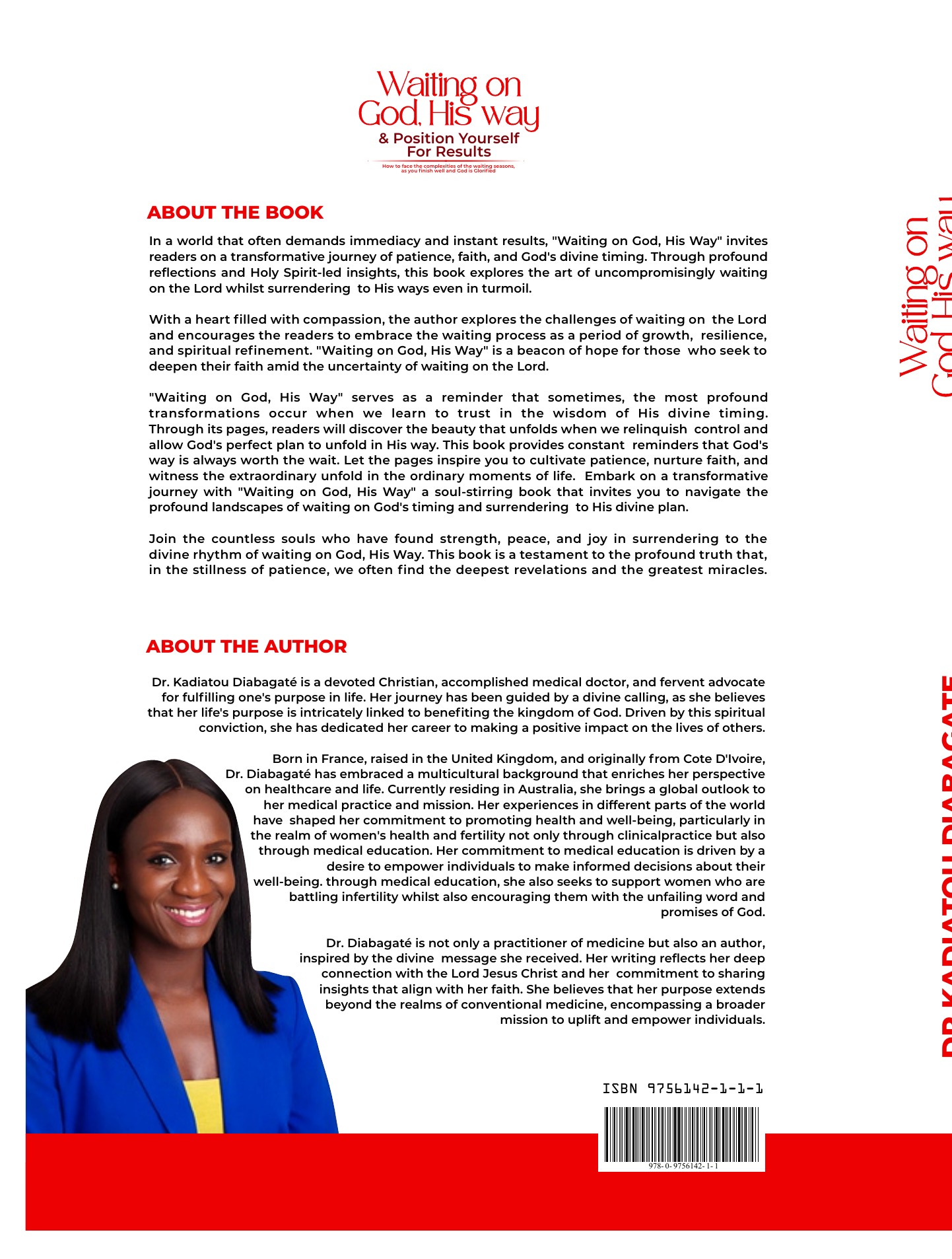 Back cover blurb of Waiting on God: His Way by Dr. Kady Diabagaté